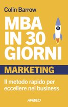 MBA in 30 giorni: Marketing