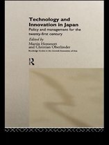 Routledge Studies in the Growth Economies of Asia - Technology and Innovation in Japan