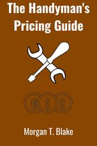 The Handyman's Pricing Guide