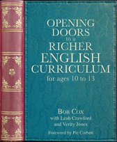 Opening Doors series 5 - Opening Doors to a Richer English Curriculum for Ages 10 to 13 (Opening Doors series)