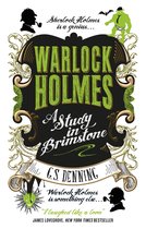 Warlock Holmes 1 - Warlock Holmes: A Study in Brimstone