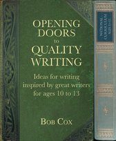 Opening Doors series - Opening Doors to Quality Writing