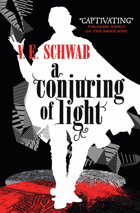 A Darker Shade of Magic - A Conjuring of Light - cover