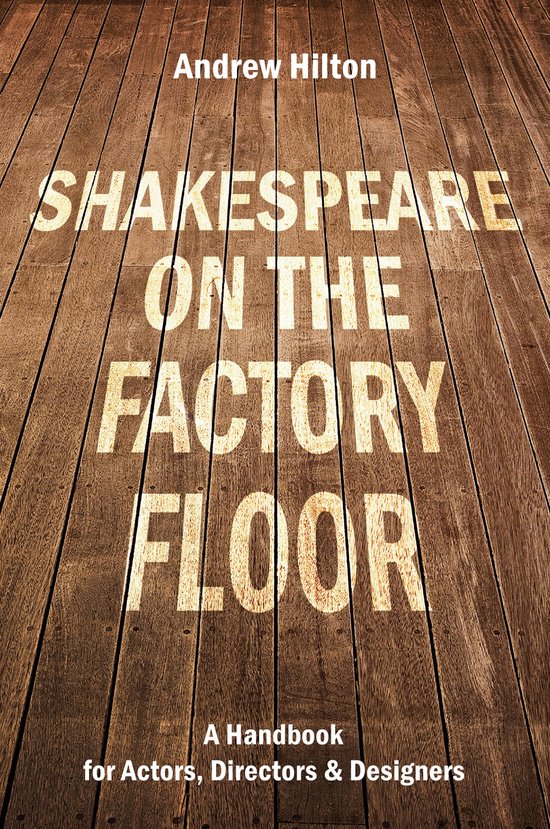 Shakespeare on the Factory Floor - cover