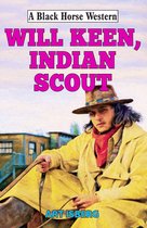 Black Horse Western 0 - Will Keen, Indian Scout
