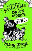 The Accidental Adventures of Onion O'Brien 2 - The Accidental Adventures of Onion O'Brien