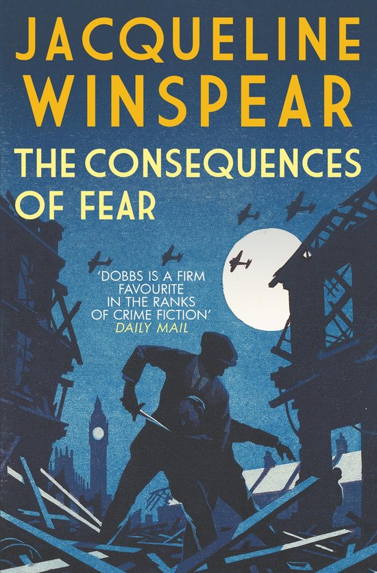 Maisie Dobbs 16 - The Consequences of Fear - cover