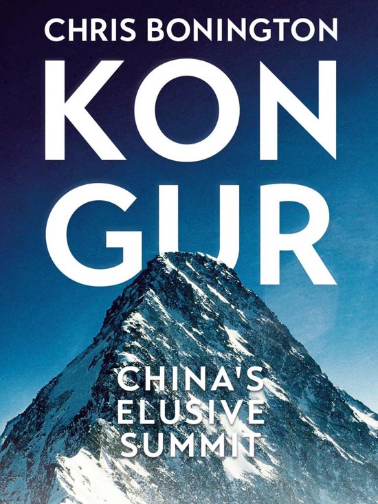 Boekomslag van "Kongur" van Chris Bonington, over de bergtop Kongur in China.