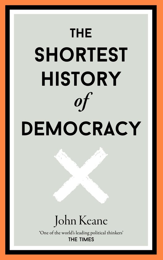 Boek "The Shortest History of Democracy" met een witte 'X' op een grijze achtergrond.