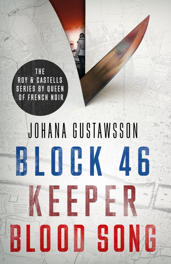 Roy & Castells 0 - The Roy & Castells series by Queen of French Noir Johana Gustawsson (Books 1-3 in the addictive, breathtaking, award-winning series: Block 46, Keeper and Blood Song)