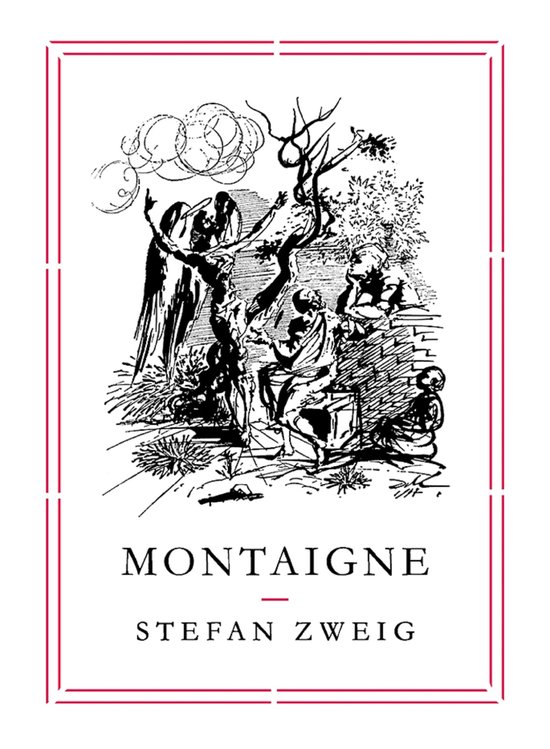 Couverture du livre Montaigne par Stefan Zweig avec une illustration en noir et blanc d'un arbre et de figures.