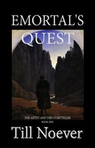 The Artist and the Storyteller 1 - Emortal's Quest