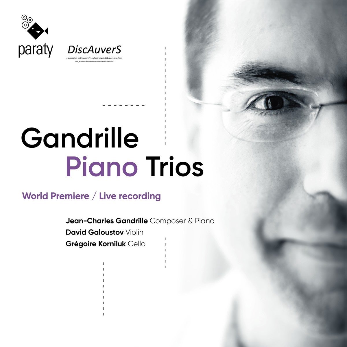 Jean-Charles Gandrille, David Galoustov & Grégoire Korniluk - Gandrille: Piano Trios (CD)