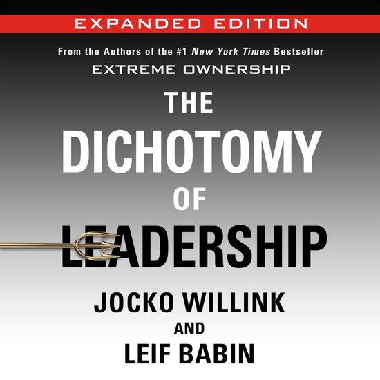 The Dichotomy of Leadership - cover