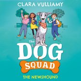 The Newshound: The fantastic new illustrated series from the author of the much-loved Marshmallow Pie and Dotty Detective books – perfect for kids! (The Dog Squad, Book 1)