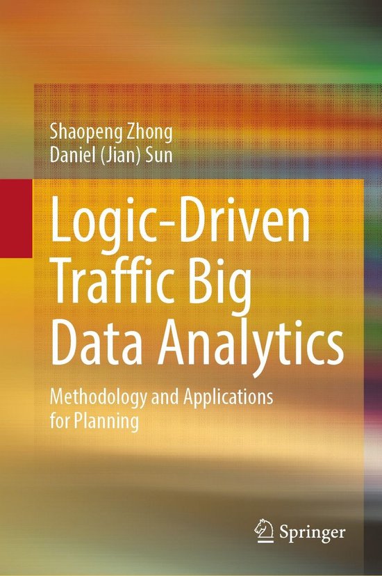 Logic-Driven Traffic Big Data Analytics - cover
