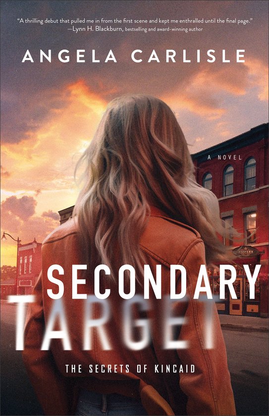 The Secrets of Kincaid - Secondary Target - cover