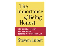 The Importance of Being Honest