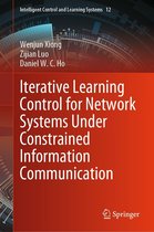 Intelligent Control and Learning Systems 12 - Iterative Learning Control for Network Systems Under Constrained Information Communication