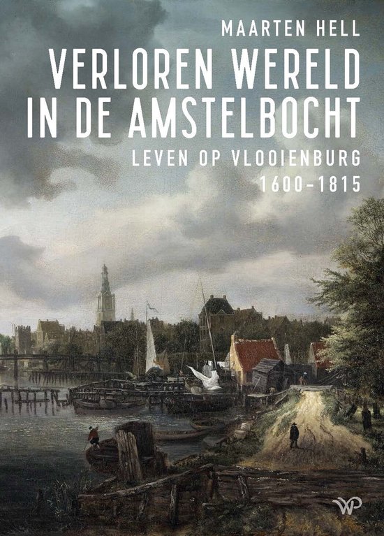 Verloren wereld in de Amstelbocht - cover