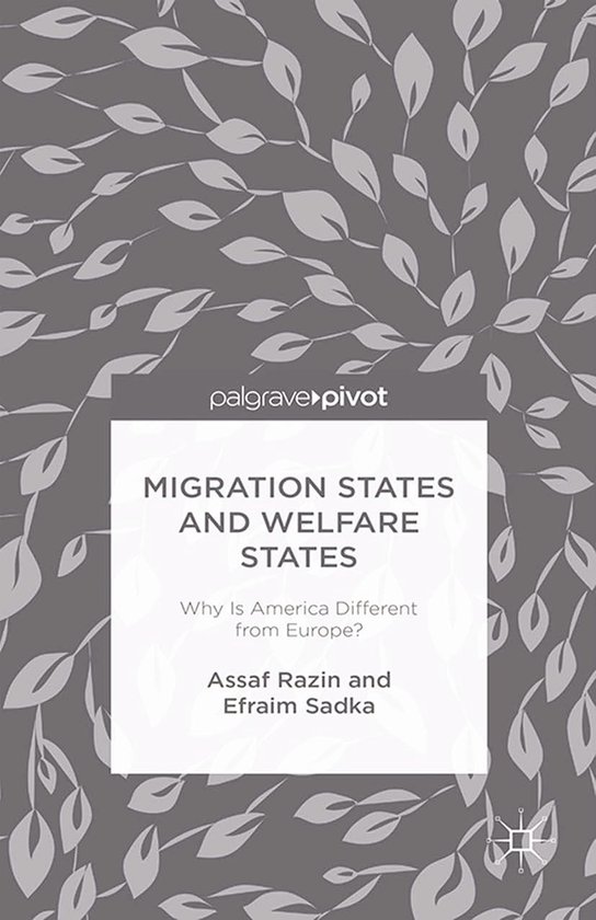 Migration States and Welfare States: Why Is America Differen ... - cover