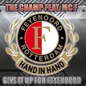 Give It Up For Feyenoord
