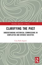 Routledge Approaches to History- Clarifying the Past
