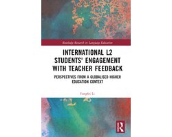Routledge Research in Language Education- International L2 Students' Engagement with Teacher Feedback