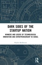 Routledge Studies in Entrepreneurship- Dark Sides of the Startup Nation