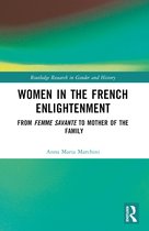 Routledge Research in Gender and History- Women in the French Enlightenment