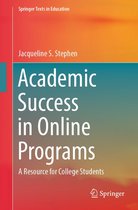 Springer Texts in Education - Academic Success in Online Programs