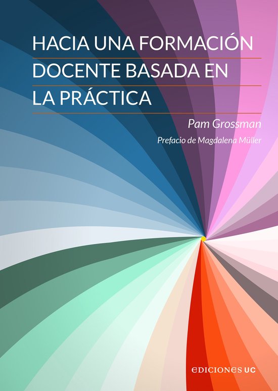 Hacia una formación docente basada en la práctica - cover