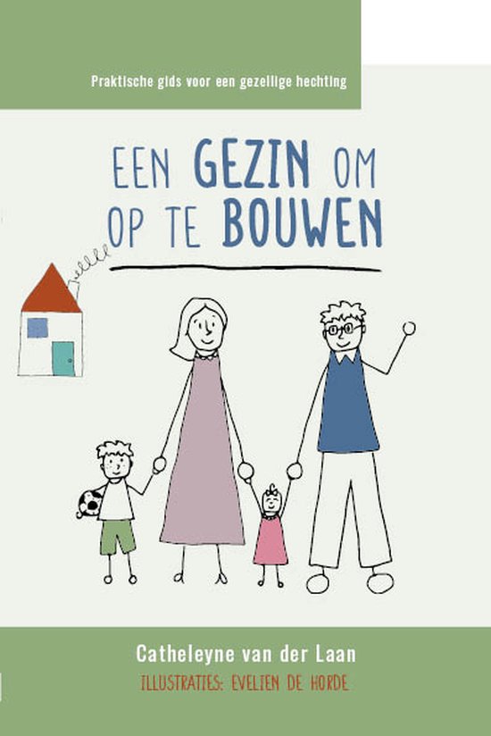 Een gezin om op te bouwen