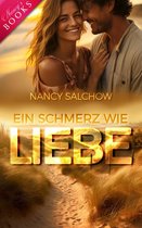 Nancys Ostsee-Liebesromane 56 - Ein Schmerz wie Liebe