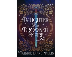Omslag van Drowned Empire Series 1 - Daughter of the Drowned Empire
