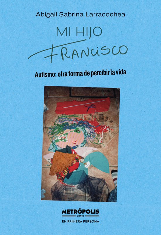 En primera persona - Mi hijo Francisco - cover