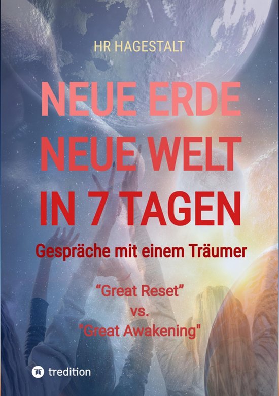 NEUE ERDE - NEUE WELT 1 - NEUE ERDE - NEUE WELT - In 7 Tagen - cover