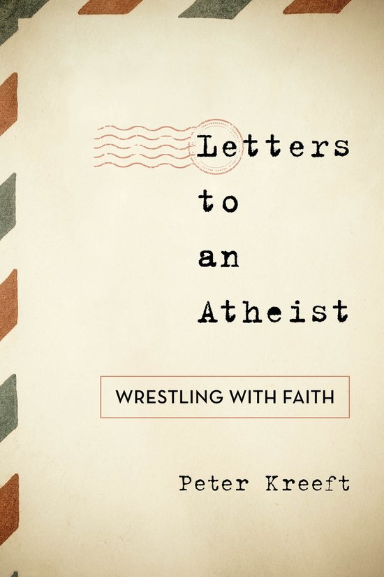 Letters to an Atheist
