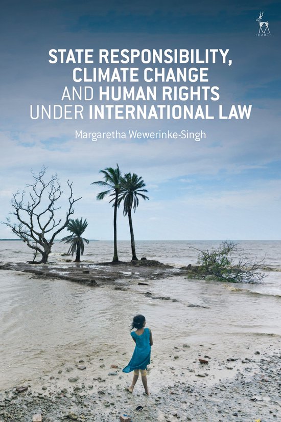 State Responsibility, Climate Change and Human Rights under - cover