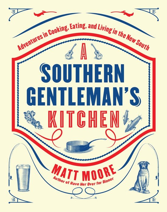 Southern Living a Southern Gentleman's Kitchen - cover