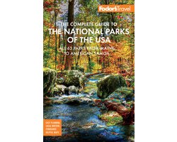 Full-color Travel Guide- Fodor's The Complete Guide to the National Parks of the USA
