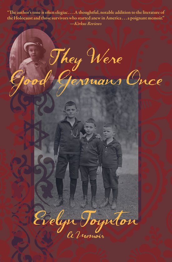 They Were Good Germans Once: A Memoir - cover