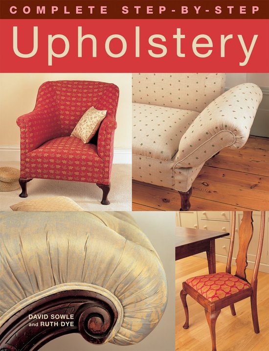 Complete Step By Step Upholstery - cover