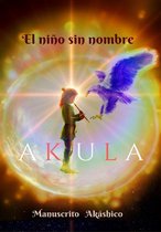 Akula 1 - Akula: El niño sin nombre