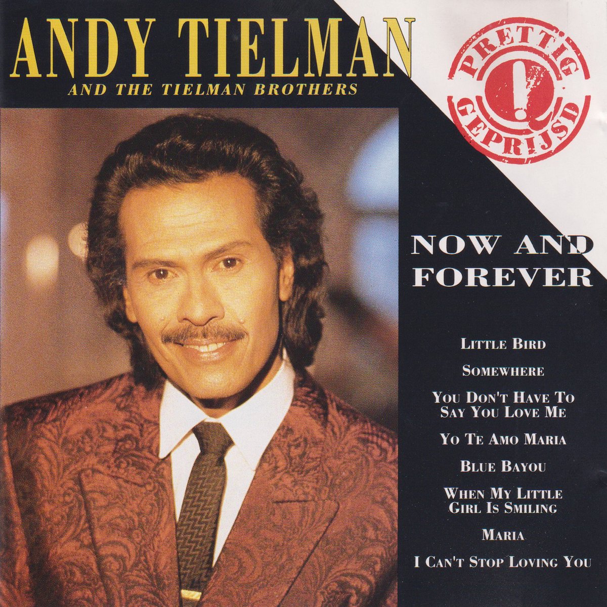 ANDY TIELMAN - Now and forever