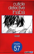 CUTICLE DETECTIVE INABA CHAPTER SERIALS 57 - Cuticle Detective Inaba #057