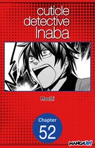 CUTICLE DETECTIVE INABA CHAPTER SERIALS 52 - Cuticle Detective Inaba #052