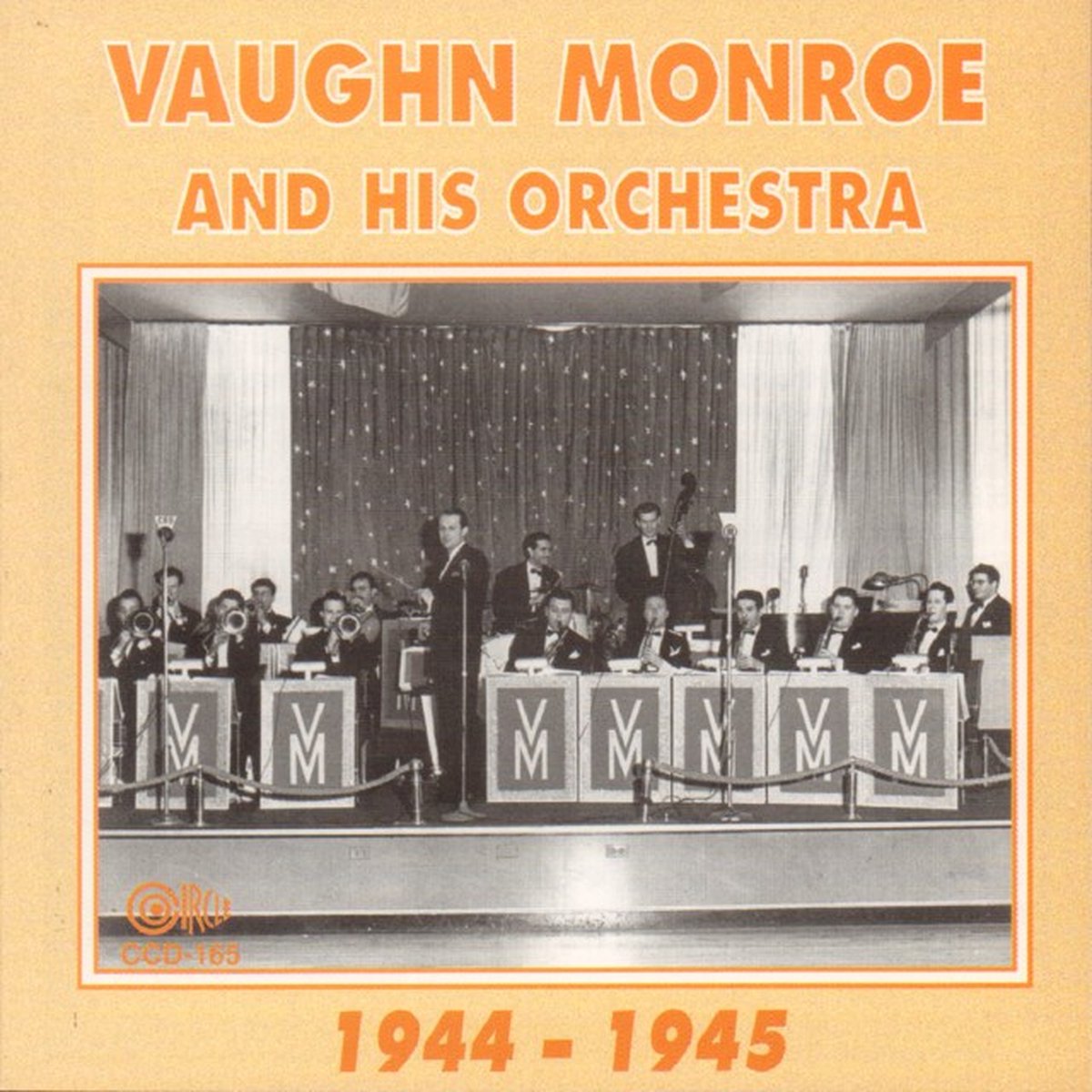 Vaughn Monroe And His Orchestra - 1944 - 1945 (CD)