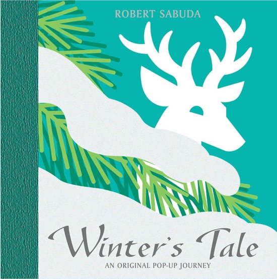 Cover van het pop-upboek Winter's Tale van Robert Sabuda, met een wit hert in dennentakken op een turquoise achtergrond.