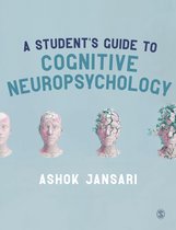 A Student's Guide to Cognitive Neuropsychology